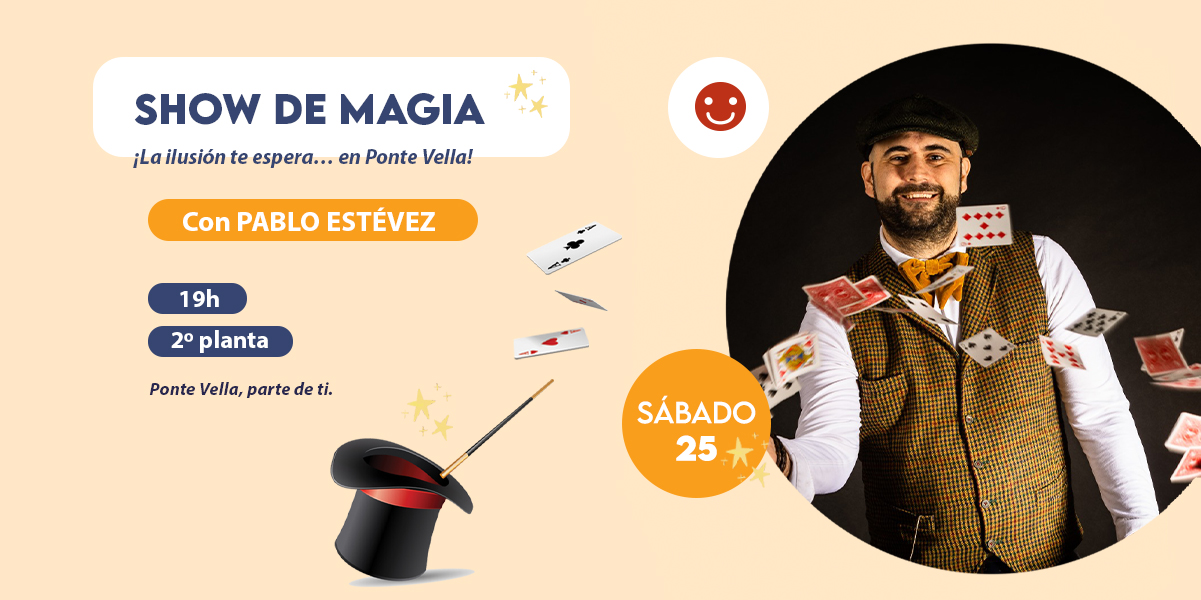 Show Magia Pablo Estévez